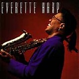 Everette Harp - Everette Harp