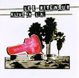 Ritenour, Lee - Alive In L.A.