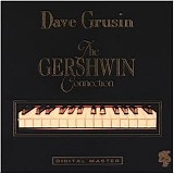 Grusin, Dave - The Gershwin Connection