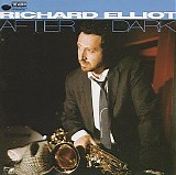 Elliott, Richard - After Dark