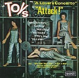 Toys - A Lover's Concerto / Attack !