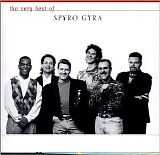 Spyro Gyra - The Very Best of Spyro Gyra