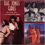 Jones Girls - The Jones Girls  /  At Peace With Woman