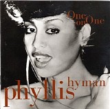 Hyman, Phyllis - One On One