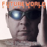 Future World Orchestra - The Hidden Files