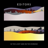 Editors - In This Light and On This Evening [Japan Bonus Track]