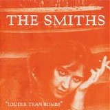 The Smiths - Louder Than Bombs