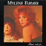 MylÃ¨ne Farmer - Ainsi soit-je ...