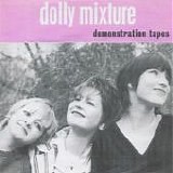 Dolly Mixture - Demonstration Tapes