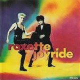 Roxette - Joyride