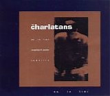 The Charlatans - Me. In Time