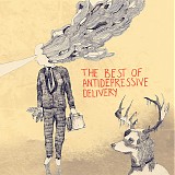 Antidepressive Delivery - The Best of Antidepressive Delivery