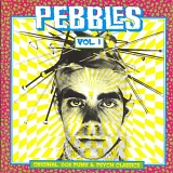 Various artists - Pebbles, Vol. 1