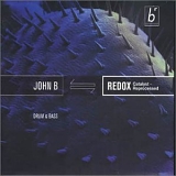 John B - Redox (Catalyst - Reprocessed)