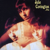 Covington, Julie - Julie Covington ...Plus