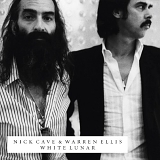 Nick Cave & Warren Ellis - White Lunar