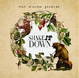 The Wilson Pickers - Shake It Down