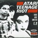 Atari Teenage Riot - Kids Are United EP