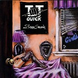 T.T. Quick - Sloppy Seconds