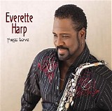 Everette Harp - First Love