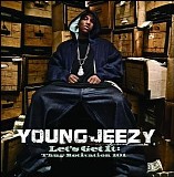 Young Jeezy - Let's Get It: Thug Motivation 101