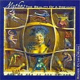 Mythos - The Reality of a Dreamer