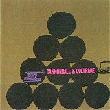 Cannonball Adderley & John Coltrane - Cannonball & Coltrane