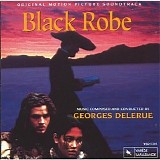 Georges Delerue - Black Robe