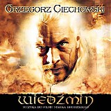 Grzegorz Ciechowski - Wiedzmin