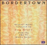 Guy Gross - Bordertown