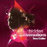 Terry Callier - Hidden Conversations