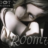 Dot Allison - Room 7.5