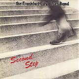 The Frankfurt City Blues Band - Second Step