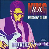 B.B. King - Everyday I Have The Blues