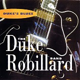 Duke Robillard - Duke's Blues You Me