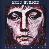 Eric Burdon - Soul Of A Man