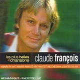 Claude FranÃ§ois - Les plus belles chansons