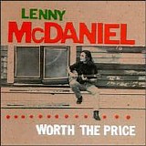 Lenny McDaniel - Worth The Price