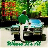 Artie "Blues Boy" White - Where It's At