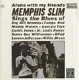 Memphis Slim - Alone with My Friends