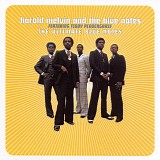 Harold Melvin & Blue Notes - The Ultimate Blue Notes