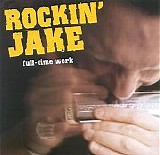 Rockin' Jake - Full-Time Work