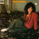 Billy Squier - The Tale Of The Tape