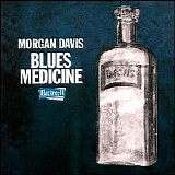 Morgan Davis - Blues Medicine