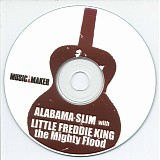 Alabama Slim & Little Freddie King - The Mighty Flood