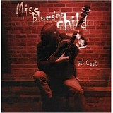 Eli Cook - Miss Blues' es Child