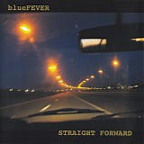 blueFEVER - Straight Forward