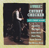 Chubby Checker - Let's twist again