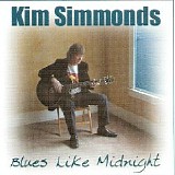 Kim Simmonds - Blues Like Midnight