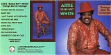 Artie "Blues Boy" White - Thangs Got To Change